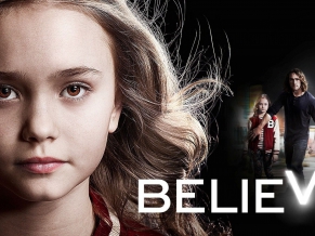 Believe 2014 TV Series